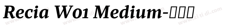 Recia W01 Medium字体转换